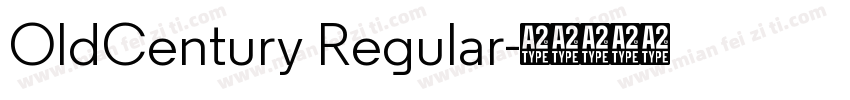 OldCentury Regular字体转换